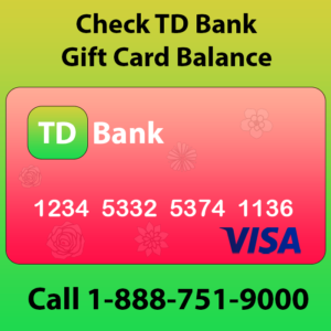 Td-bank-gift-card-check-balance-1